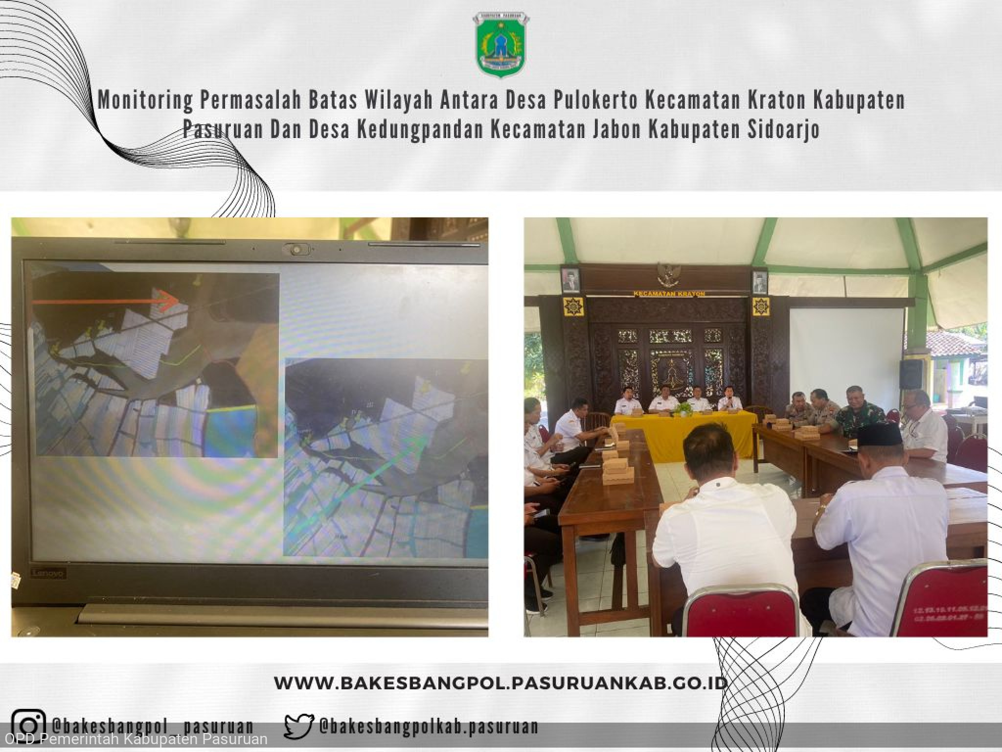 Monitoring Permasalah Batas Wilayah Antara Desa Pulokerto Kecamatan Kraton Kabupaten Pasuruan Dan Desa Kedungpandan Kecamatan Jabon Kabupaten Sidoarjo